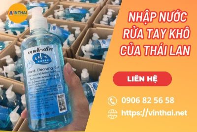 Nhập nước rửa tay khô Thái Lan về Việt Nam