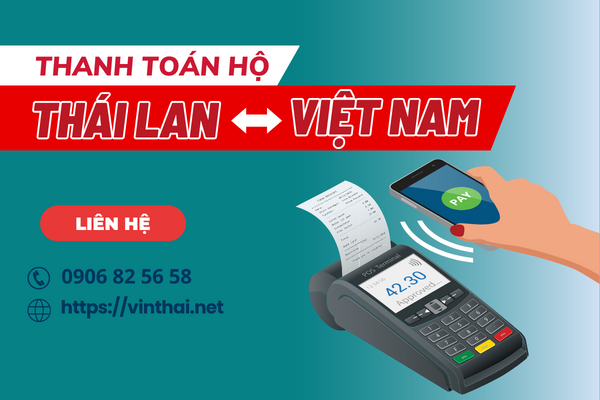 thanh toán hộ Thái Lan - Việt Nam
